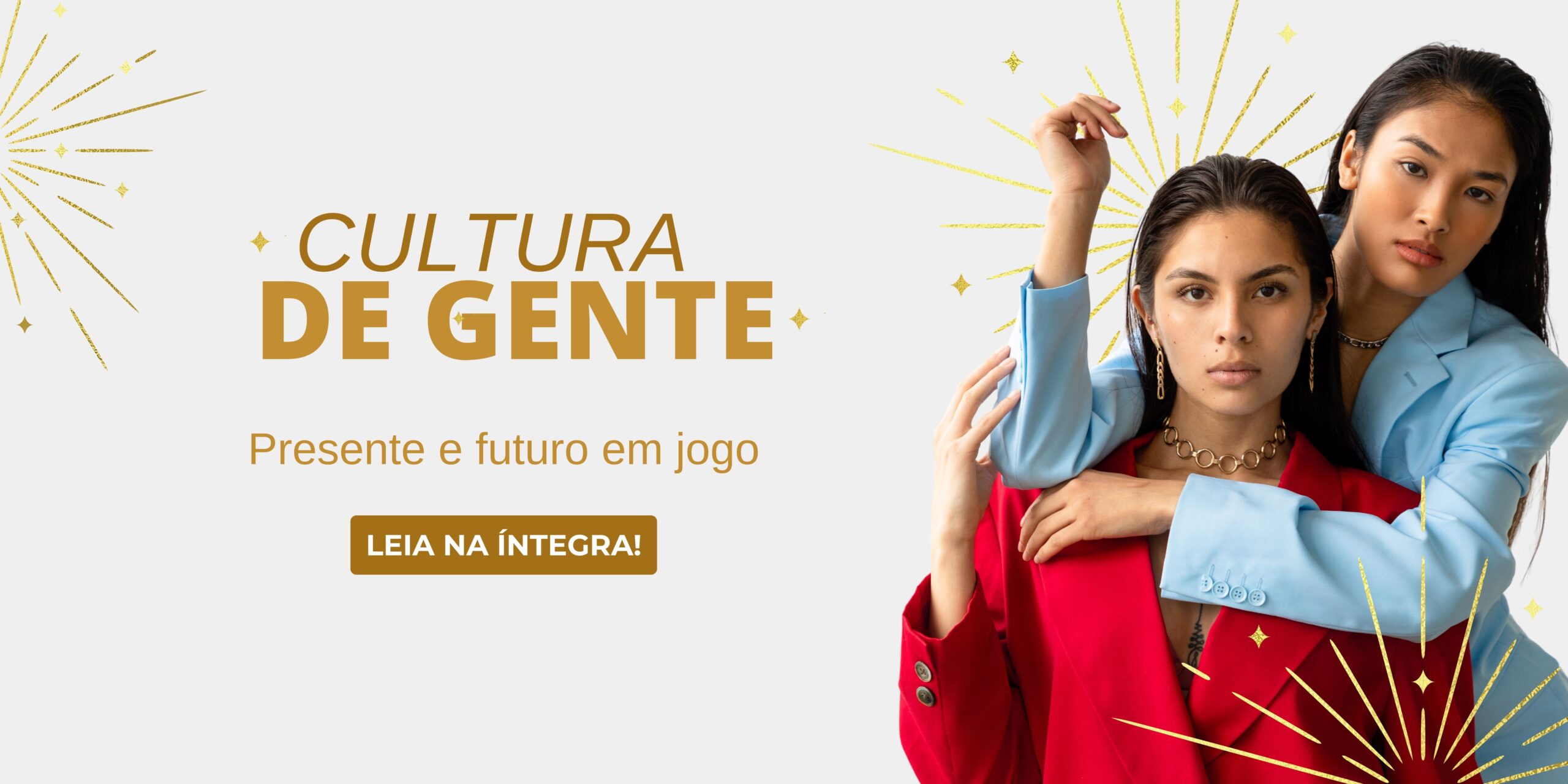 Cultura de gente: a base das únicas marcas do presente que terão futuro