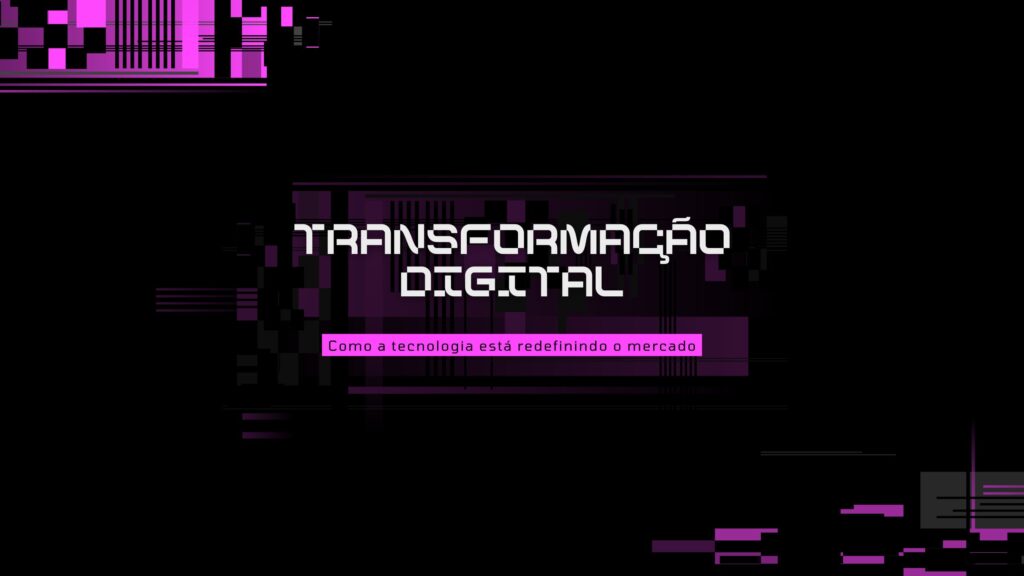 Transformação digital