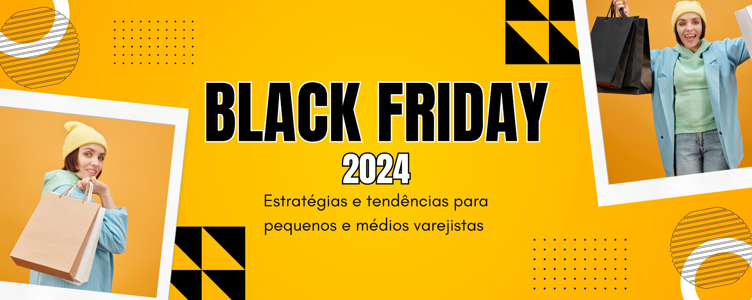 Black Friday 2024: estratégias e tendências para pequenos e médios varejistas nos EUA e Brasil