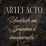 Sofisticação e estilo: Artefacto inaugura sua concept store em Ipanema