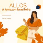 ALLOS quer se transformar na ‘Amazon brasileira’